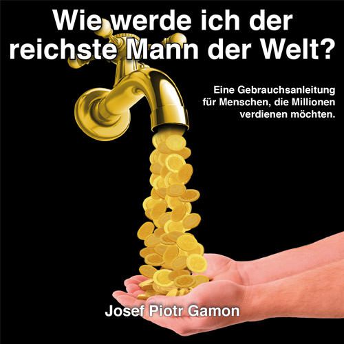 MP3-Download Wie werde ich der reichste Mann der Welt
